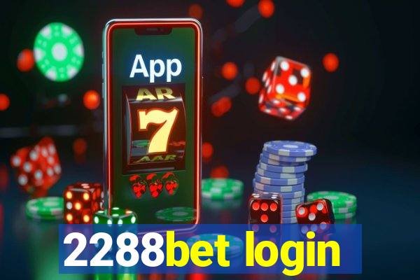 2288bet login